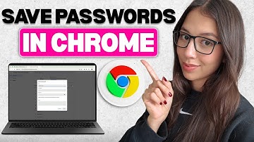 How to Save Passwords in Chrome | Google Chrome Password Manager Tutorial
