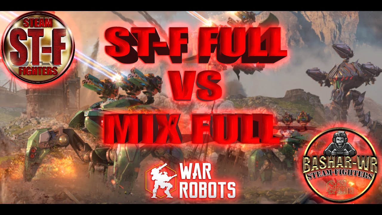 War Robots Update 8.7 ST-F VS MIX ANDROID