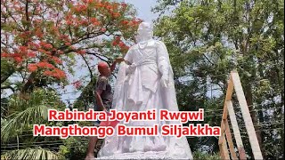 Khwna Rabindra Joyanti Sal Rwgwi Rabindranath Tagoreni Mangthong Bumul Siljakkha