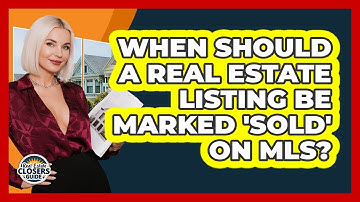 When Should A Real Estate Listing Be Marked 