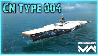 ЛУЧШИЙ АВИАНОСЕЦ В ИГРЕ CN Type 004, MODERN WARSHIPS @Modern_Warships