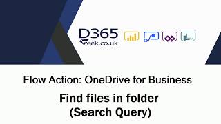 Flow Actions: OneDrive for Business - Find Files In Folder Search Query