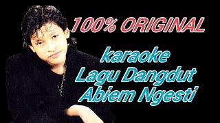 ABIEM NGESTI - SELANGIT [Karaoke 2021]