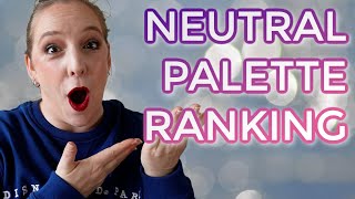 Neutral Palette Ranking 2025 // All 38 of my neutral eyeshadow palettes from worst to best