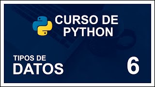 PYTHON COURSE 2020 | #6 | DATA TYPES (IMPORTANT)