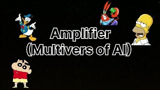 Amplifier (Multiverse of AI) @DJMRAsingh #IMRAN KHAN Resimi