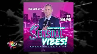DJ SELPHI - SENSUAL VIBES Bachata Mix 4! screenshot 1