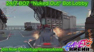 24/7 BO7 Nuked Out Bot Lobby Call Of Duty Black Ops 7  FFA Free For All Lets Go Nuke Out  Join!