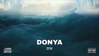 MUSTAFA ZOX | DONYA | مصطفى الزوكس | دنيا (OFFICIAL AUDIO )