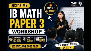 Inside My IB Math Paper 3 Workshop | AA HL | IB MATH