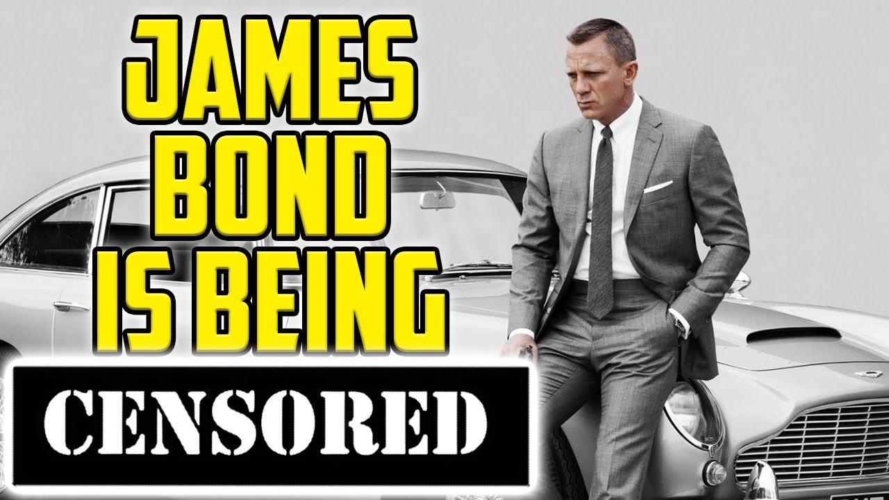 James Bond Is Being Censored Now