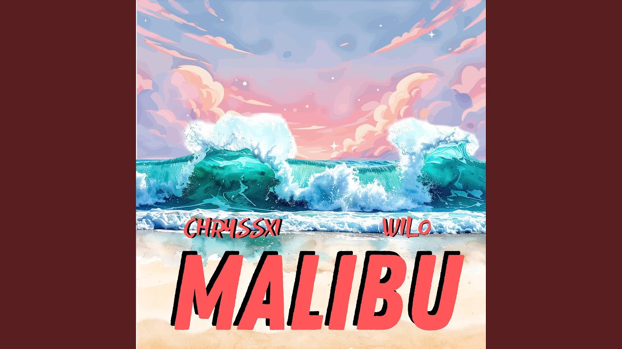 Watch Malibu on YouTube Watch Malibu on YouTube