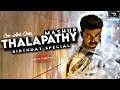 Thalapathy vijay  birt.ay special mashup 2020  hr media creation