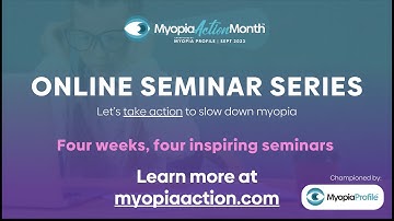 Myopia Action Month 2023 Online Seminar Series