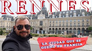 RENNES  LA CIUDAD QUE SE QUEMO EN FRANCIA COSTO DE VIDA 2021