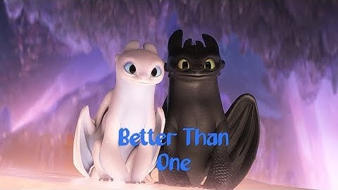 How to train your dragon(Better Than One)#httyd