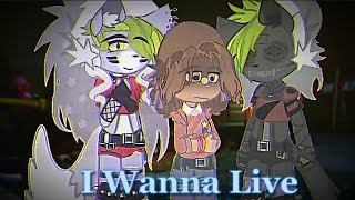 •I Wanna Live Meme•||Gacha||Movements||SB Ruin DLC||Cassie & Roxanne||Short||Trend||
