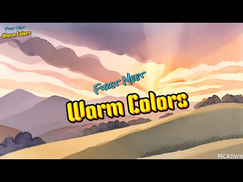 暖色系Warm Colors【初次見面First Meet】｜Official Audio ｜阿CROWN MUSIC
