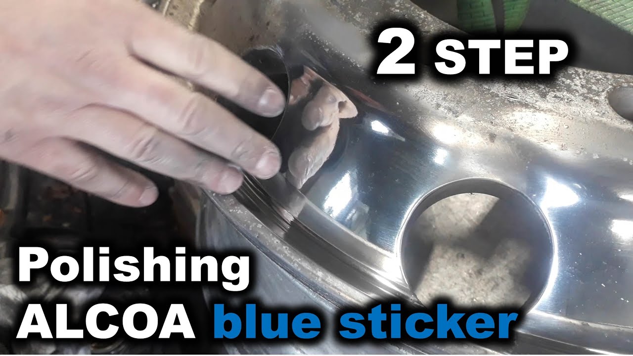2 step aluminium polish ALCOA wheel YouTube