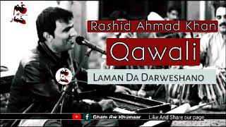 Rashid Ahmad Khan Qawali 2019 | Laman da darweshano