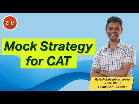 Mock Taking Strategy | CAT 2021 | 2IIM CAT Preparation