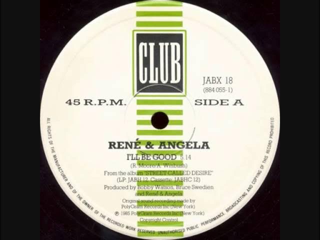 Rene & Angela - I'll Be Good (UK 12")