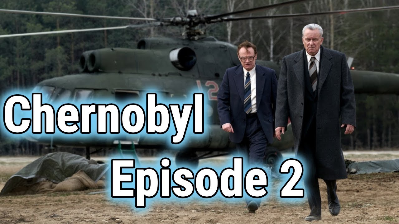HBO's Chernobyl Episode 2 “Please Remain Calm” Aftershow &amp; Review