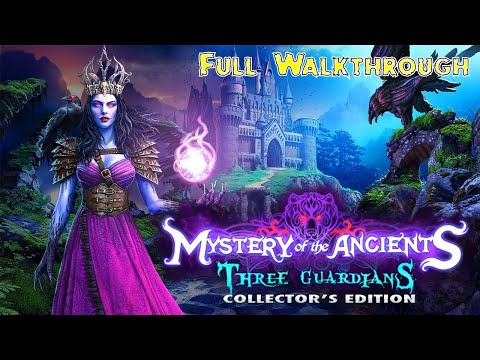 Let's Play - Mystery of the Ancients 3 - Three Guardians - Full Walkthrough