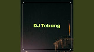 DJ Care Bebek Slow Bass