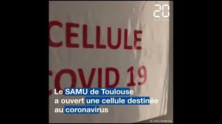Comment le SAMU de Toulouse s'organise face aux appels liés au coronavirus