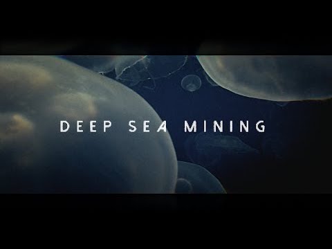 The Clouds Will Clear - Deep Sea Mining