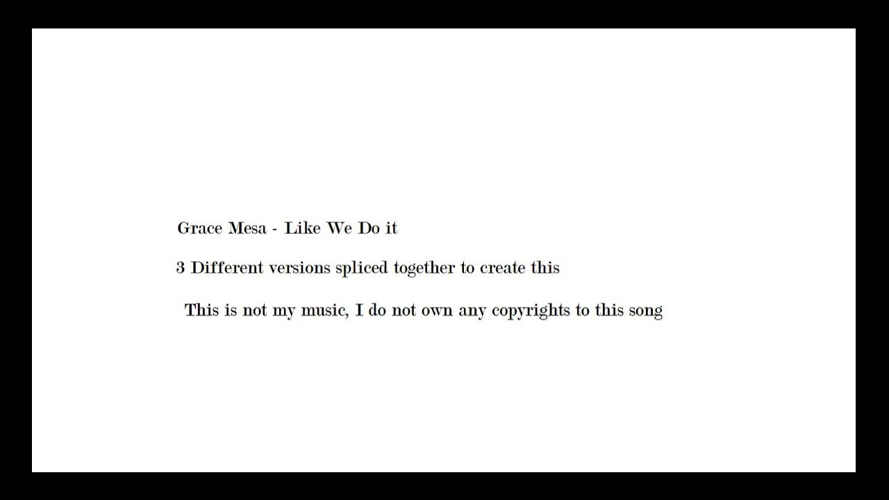 I'm On A Roll Grace Mesa Lyrics Grace Mesa Like we do it - YouTube