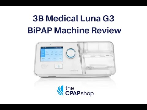 3B Medical Luna G3 25A BiPAP Machine Review - The CPAP