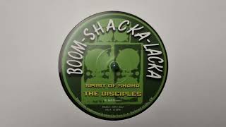 Spirit Of Shaka - The Disciples - Boom Shacka Lacka – BSL013  A 1