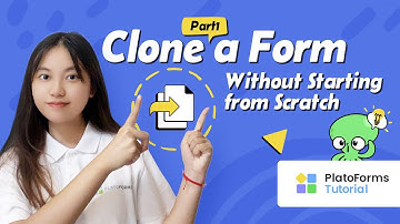 How to Clone a Form Without Starting from Scratch – Tutorial (Part 1)