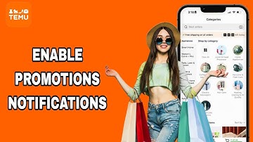 How To Enable Promotions Notifications On Temu App