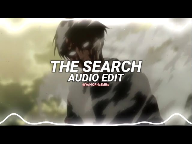 the search - nf [edit audio] class=