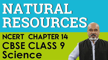 Natural Resources Science Biology Chapter 14 CBSE (NCERT) Class 9 (IX) Science