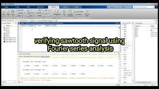 verifying Fourier series of sawtooth wave using matlab