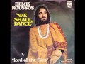 Demis Roussos We Shall Dance Demis Roussos We Shall Dance
