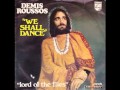 Demis Roussos - We Shall Dance