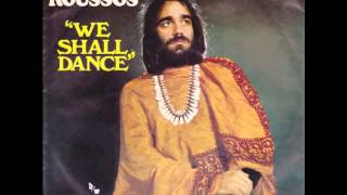 Video thumbnail of "Demis Roussos - We Shall Dance"