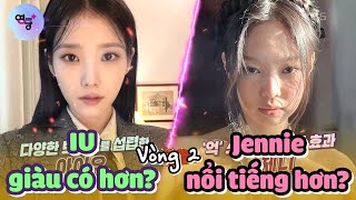 VIETSUB\/THUYẾT MINH|Blackpink Jennie có sức ảnh hưởng hơn IU? Nhưng IU giàu hơn Jennie?|KBS 221215방송