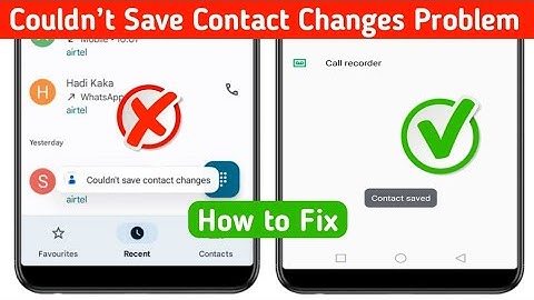 Couldn’t Save Contact Changes Problem Solve (2024 Update) Fix Couldn’t Save Contact Changes Problem
