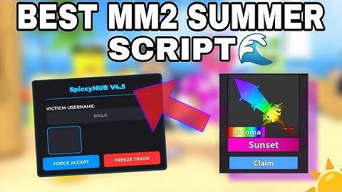 MM2!🌊 Summer Update Script! 2025!😱
