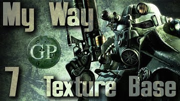 Modding Fallout 3 : My Way : Texture Base : 7