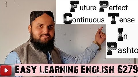 Future Perfect Continuous Tense In #pashto 🔥❤💝#All Types of#EnglishGrammar In #pashto #allworld