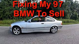 Getting My 1997 BMW 328is Ready To Sell