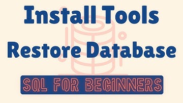 SQL Server Beginner Tutorial – Part 1 | Install SQL Server 2022 + Restore Sample Database