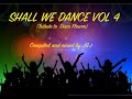 SHALL WE DANCE VOL 4